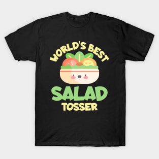 World’s Best Salad Tosser T-Shirt